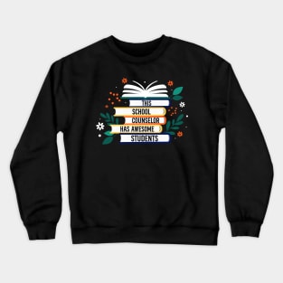 School Counselor Crewneck Sweatshirt